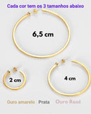 Tamanhos das Argolas: Grandes (6,5 cm) Médias ( 4 cm ); Pequenas (2 cm) | Cores: Ouro amarelo, Ouro Rosé e Prata